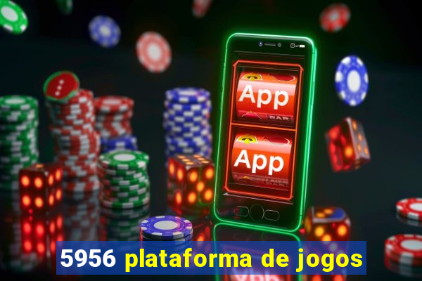 5956 plataforma de jogos